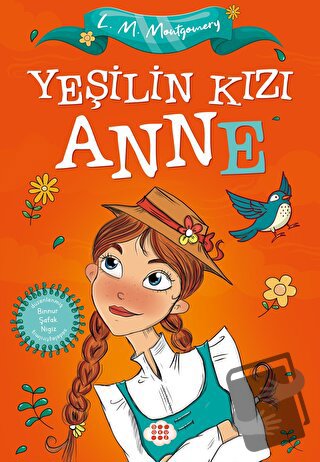 Yeşilin Kızı Anne - Lucy Maud Montgomery - Dokuz Çocuk - Fiyatı - Yoru