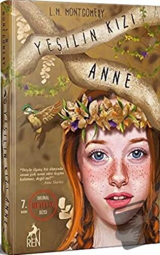 Yeşilin Kızı Anne - L. M. Montgomery - Ren Kitap - Fiyatı - Yorumları 