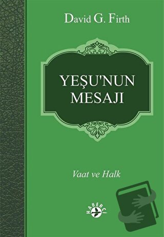 Yeşu'nun Mesajı - David G. Firth - Haberci Basın Yayın - Fiyatı - Yoru