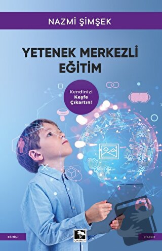 Yetenek Merkezli Eğitim - Nazmi Şimşek - Çınaraltı Yayınları - Fiyatı 