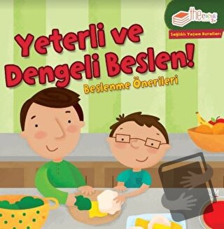 Yeterli ve Dengeli Beslen - Gina Bellisario - The Çocuk - Fiyatı - Yor