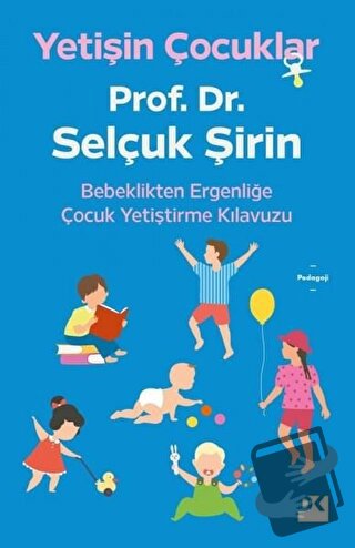 Yetişin Çocuklar - Selçuk Şirin - Doğan Kitap - Fiyatı - Yorumları - S