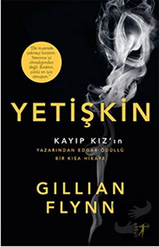 Yetişkin - Gillian Flynn - Artemis Yayınları - Fiyatı - Yorumları - Sa