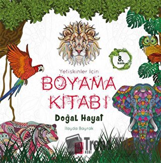 Yetişkinler İçin Boyama Kitabı - İlayda Bayrak - Mona Kitap - Fiyatı -