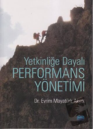 Yetkinliğe Dayalı Performans Yönetimi - Evrim Mayatürk Akyol - Nobel A