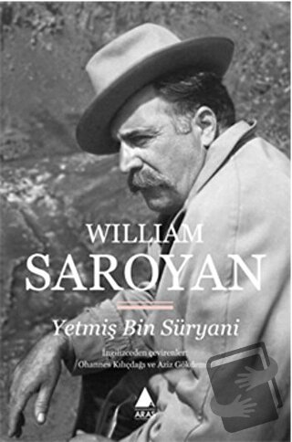 Yetmiş Bin Süryani - William Saroyan - Aras Yayıncılık - Fiyatı - Yoru