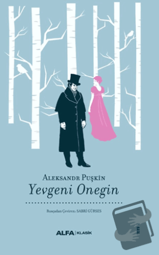 Yevgeni Onegin (Ciltli) - Aleksandr Puşkin - Alfa Yayınları - Fiyatı -