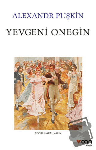 Yevgeni Onegin - Aleksandr Puşkin - Can Yayınları - Fiyatı - Yorumları