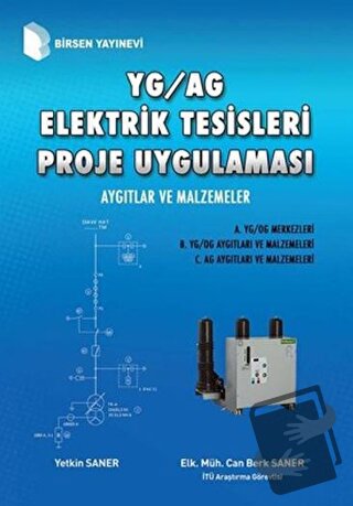 YG / AG Elektrik Tesisleri Proje Uygulaması - Can Berk Saner - Birsen 