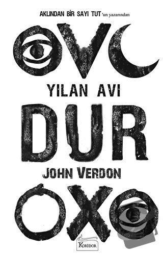 Yılan Avı - John Verdon - Koridor Yayıncılık - Fiyatı - Yorumları - Sa