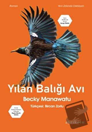 Yılan Balığı Avı - Becky Manawatu - Ayrıkotu Yayınları - Fiyatı - Yoru