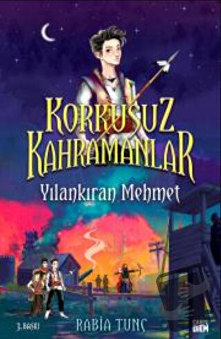 Yılankıran Mehmet - Korkusuz Kahramanlar - Rabia Tunç - Carpe Diem Kit