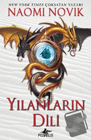 Yılanların Dili - Naomi Novik - Pegasus Yayınları - Fiyatı - Yorumları