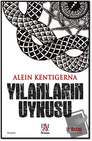 Yılanların Uykusu - Alein Kentigerna - Panama Yayıncılık - Fiyatı - Yo