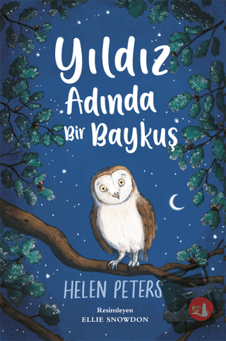 Yıldız Adında Bir Baykuş - Helen Peters - Büyülü Fener Yayınları - Fiy