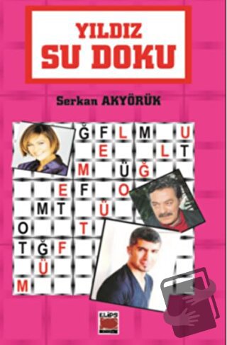 Yıldız Su Doku - Serkan Akyörük - Elips Kitap - Fiyatı - Yorumları - S