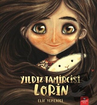 Yıldız Tamircisi Lorin - Elif Yemenici - Redhouse Kidz Yayınları - Fiy