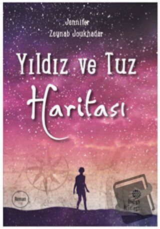 Yıldız ve Tuz Haritası - Jennifer Zeynab Joukhadar - Hep Kitap - Fiyat