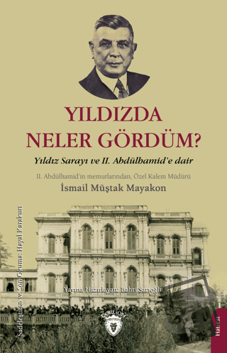 Yıldızda Neler Gördüm? - İsmail Müştak Mayakon - Dorlion Yayınları - F