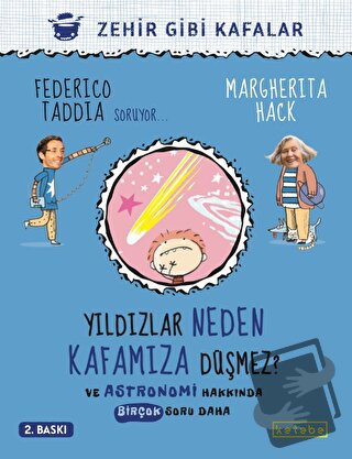 Yıldızlar Neden Kafamıza Düşmez? - Federico Taddia - Ketebe Çocuk - Fi