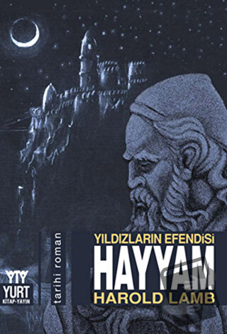 Yıldızların Efendisi Hayyam - Harold Lamb - Yurt Kitap Yayın - Fiyatı 