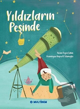 Yıldızların Peşinde - Feyza Şahin - Multibem Yayınları - Fiyatı - Yoru