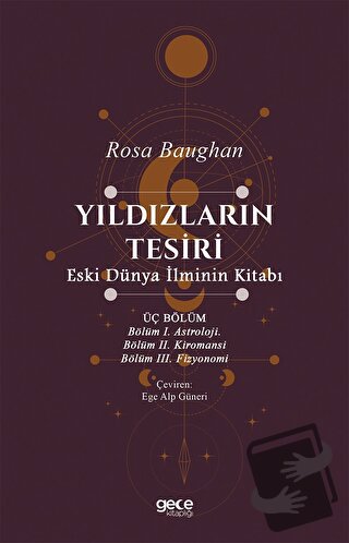 Yıldızların Tesiri - Rosa Baughan - Gece Kitaplığı - Fiyatı - Yorumlar