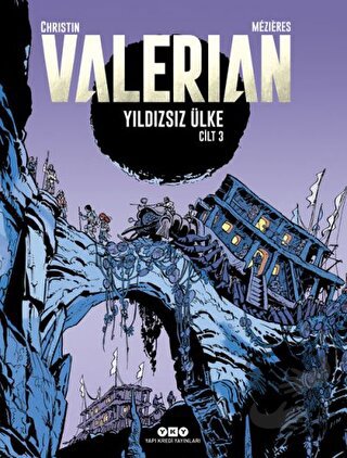 Yıldızsız Ülke - Valerian Cilt 3 - Jean-Claude Mezieres - Yapı Kredi Y