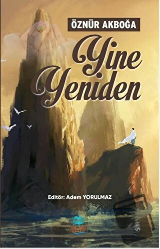 Yine yeniden - Öznur Akboğa - Yafes Yayınları - Fiyatı - Yorumları - S