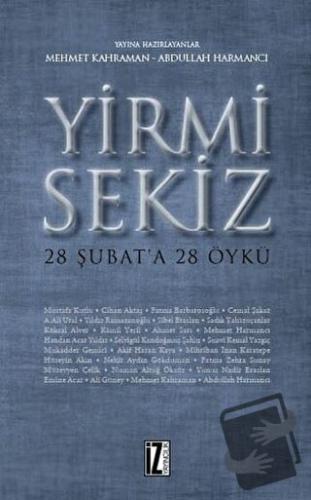 Yirmi Sekiz - Abdullah Harmancı - İz Yayıncılık - Fiyatı - Yorumları -