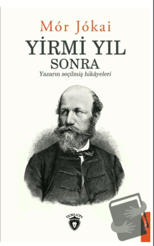 Yirmi Yıl Sonra - Mor Jokai - Dorlion Yayınları - Fiyatı - Yorumları -