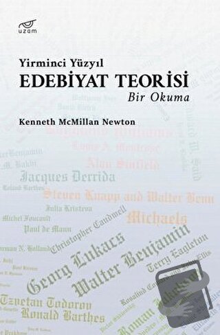 Yirminci Yüzyıl Edebiyat Teorisi - Kenneth Newton - Uzam Yayınları - F