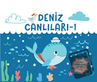 Yırtılmaz Kitap: Deniz Canlıları 1 - Müşen Davarcı - Megakids Yayıncıl