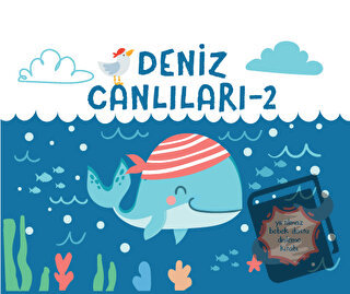 Yırtılmaz Kitap: Deniz Canlıları 2 - Müşen Davarcı - Megakids Yayıncıl