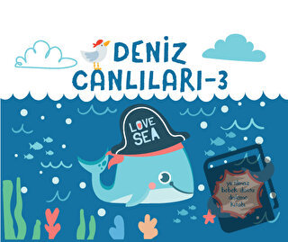 Yırtılmaz Kitap: Deniz Canlıları 3 - Müşen Davarcı - Megakids Yayıncıl