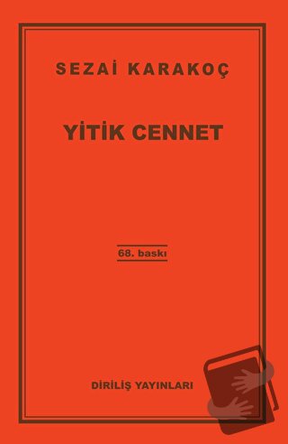 Yitik Cennet - Sezai Karakoç - Diriliş Yayınları - Fiyatı - Yorumları 