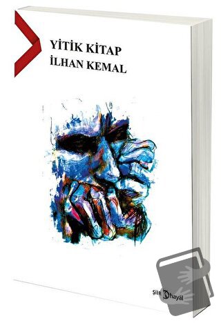 Yitik Kitap - İlhan Kemal - Hayal Yayınları - Fiyatı - Yorumları - Sat