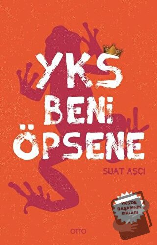 Yks Beni Öpsene - Suat Aşcı - Otto Yayınları - Fiyatı - Yorumları - Sa