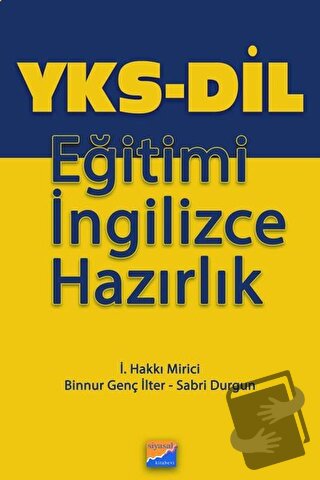 YKS-Dil Eğitimi İngilizce Hazırlık - Binnur Genç İlter - Siyasal Kitab