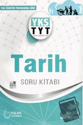 YKS TYT Tarih Soru Kitabı - Halil Özsu - Palme Yayıncılık - Fiyatı - Y