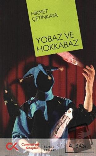 Yobaz ve Hokkabaz - Hikmet Çetinkaya - Cumhuriyet Kitapları - Fiyatı -