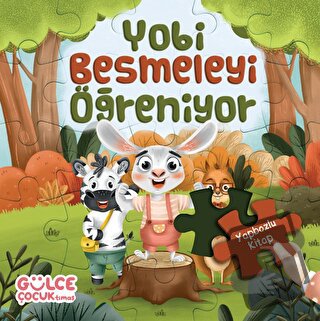 Yobi Besmeleyi Öğreniyor / Yapbozlu Kitap 1 - Şevval Tiryaki - Gülce Ç