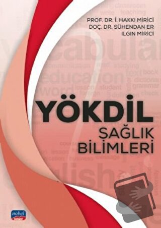 YÖKDİL Sağlık Bilimleri - Ilgın Mirici - Nobel Sınav Yayınları - Fiyat