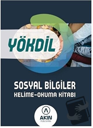 YÖKDİL Sosyal Bilgiler Kelime - Okuma Kitabı - Kolektif - Akın Dil Eği