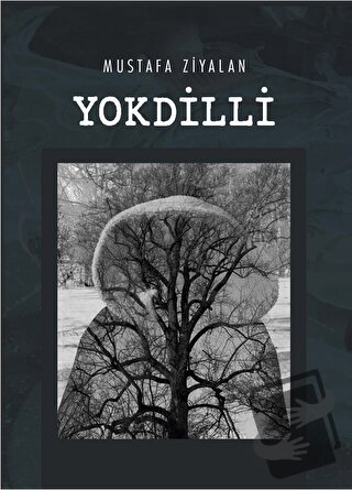 Yokdilli - Mustafa Ziyalan - Artshop Yayıncılık - Fiyatı - Yorumları -