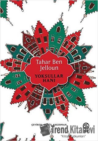 Yoksullar Hanı - Tahar Ben Jelloun - Sia Kitap - Fiyatı - Yorumları - 