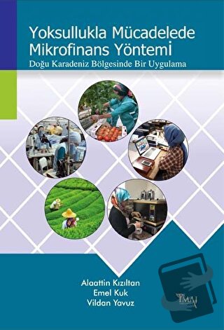 Yoksullukla Mücadelede Mikrofinans Yöntemi - Alaattin Kızıltan - İmaj 