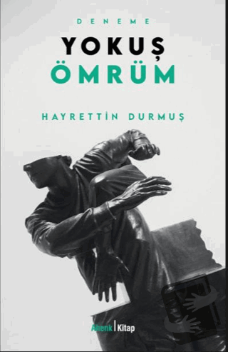 Yokuş Ömrüm - Hayrettin Durmuş - Ahenk Kitap - Fiyatı - Yorumları - Sa