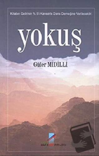 Yokuş - Güler Midilli - Art Basın Yayın Hizmetleri - Fiyatı - Yorumlar