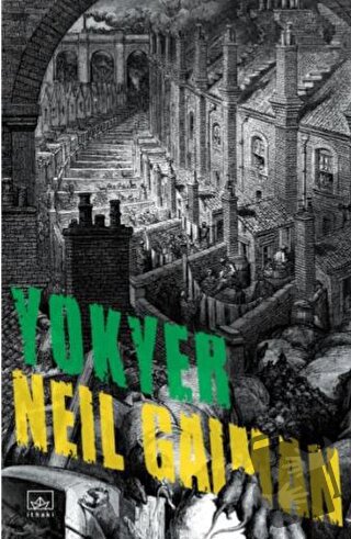 Yokyer - Neil Gaiman - İthaki Yayınları - Fiyatı - Yorumları - Satın A